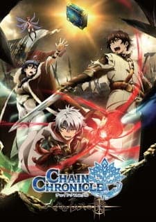 Chain Chronicle: Haecceitas no Hikari Sub Indo