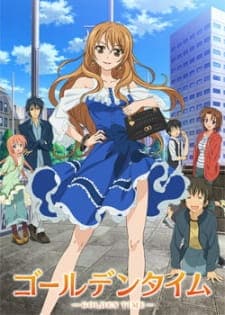 Golden Time (TV) Sub Indo