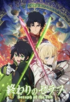 Owari no Seraph Season 1 Sub Indo