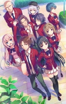 Youkoso Jitsuryoku Shijou Shugi no Kyoushitsu e Sub Indo
