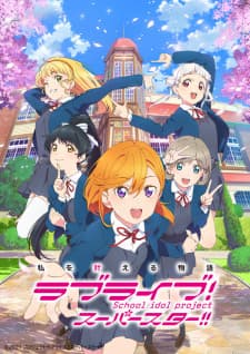 Love Live! Superstar!! Sub Indo