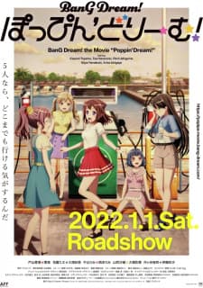 BanG Dream! Movie: Poppin’ Dream! Sub Indo