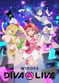 WIXOSS Diva(A)Live Sub Indo