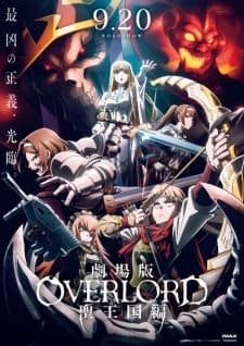 Overlord Movie 3: Sei Oukoku-hen Sub Indo