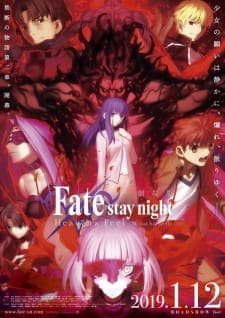 Fate/stay night Movie: Heaven’s Feel – II. Lost Butterfly Sub Indo