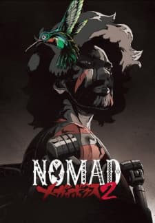 Nomad: Megalo Box 2 Sub Indo