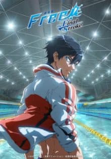 Free! Movie 5: The Final Stroke Sub Indo