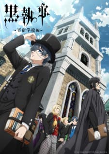 Kuroshitsuji: Kishuku Gakkou-hen Sub Indo