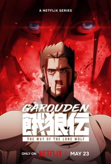 Garouden: The Way of the Lone Wolf Sub Indo