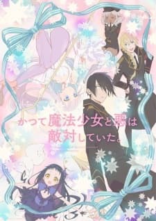 Katsute Mahou Shoujo to Aku wa Tekitai shiteita. Sub Indo