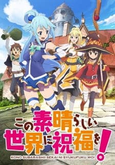 Kono Subarashii Sekai ni Shukufuku wo! Season 1 Sub Indo