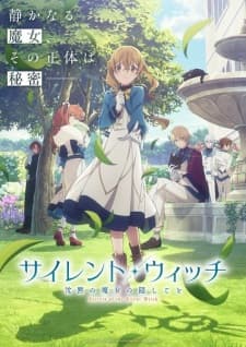 Silent Witch: Chinmoku no Majo no Kakushigoto Sub Indo