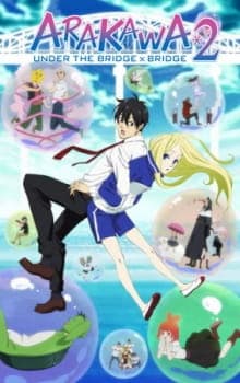 Arakawa Under the Bridge x Bridge Sub Indo