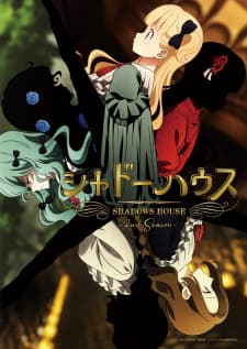Shadows House Season 2 Sub Indo