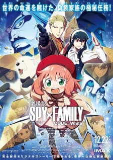 Spy x Family Movie: Code: White Sub Indo
