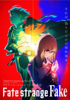 Fate/strange Fake Sub Indo