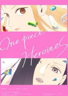 One Piece: Heroines Sub Indo