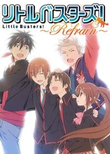 Little Busters!: Refrain Sub Indo