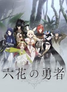 Rokka no Yuusha Sub Indo