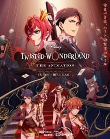 Disney Twisted-Wonderland The Animation: Episode of Heartslabyul Sub Indo