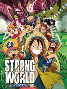 One Piece Film: Strong World Sub Indo