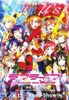 Love Live! The School Idol Movie Sub Indo