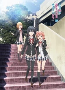 Yahari Ore no Seishun Love Comedy wa Machigatteiru. Zoku Sub Indo