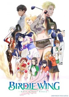 Birdie Wing: Golf Girls’ Story Sub Indo